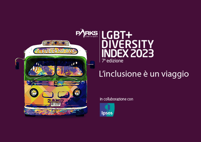 L'autobus dell'inclusione è partito! Ogni azienda in Italia può partecipare al Parks LGBT+ Divesity Index.